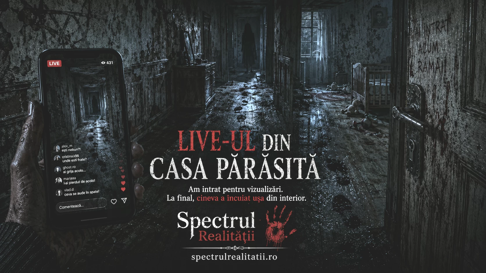 Live-ul din casa părăsită
